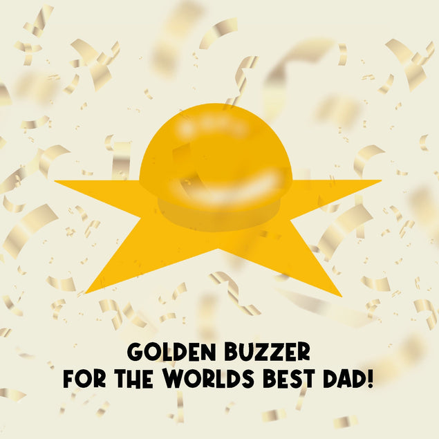 Golden Buzzer For The Best Dad Confetti-exploding Greetings Card
