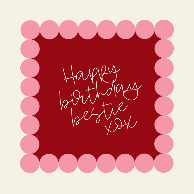 Happy Birthday Bestie XOX Card