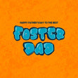 Happy Father's Day To The Best Foster Dad Card