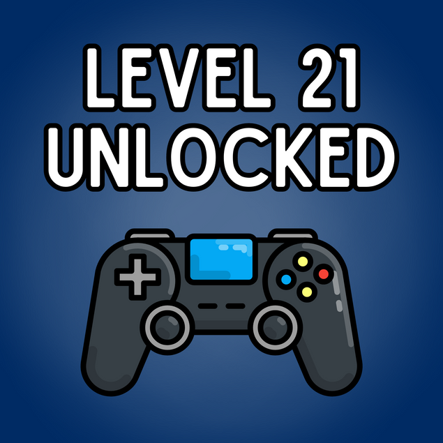 Level 21 Unlocked - 21st Birthday Card For Gamers