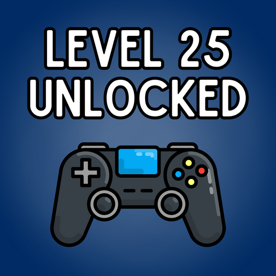 Level 25 Unlocked - 25th Birthday Card For Gamers