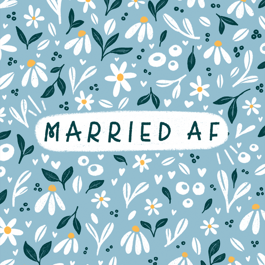 Married AF - Cute Daisies Wedding Card