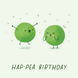 Hap-pea Birthday - Cute Peas Card