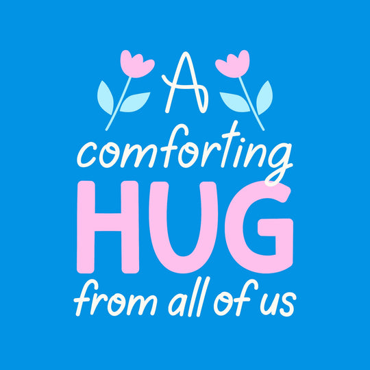 A Comforting Hug From All Of Us Blue Card