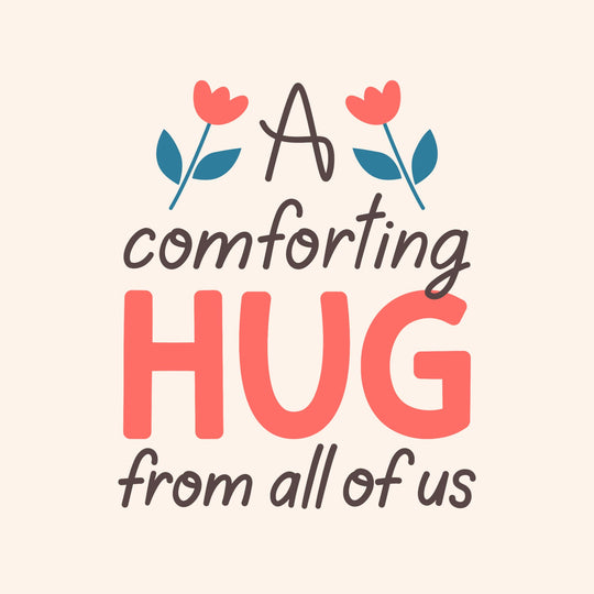 A Comforting Hug From All Of Us Cream Card