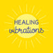 Healing Vibrations Get Well Card
