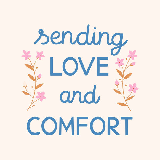 Sending Love And Comfort Card