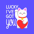 Lucky I've Got You Cute Cat Blue Card
