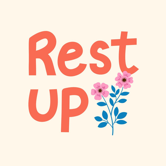 Rest Up Get Well Card