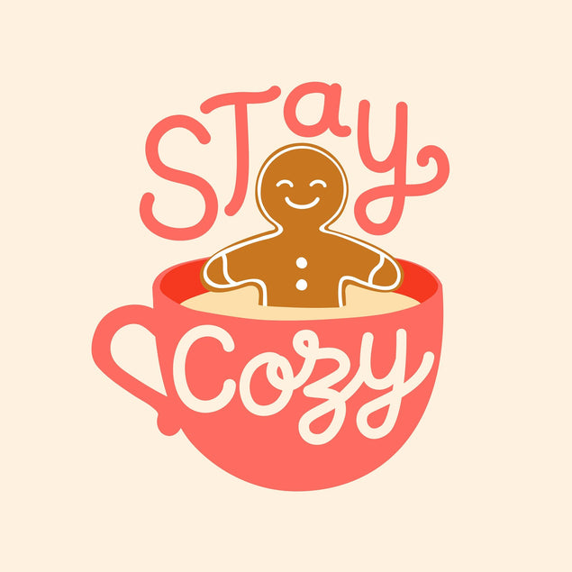 Stay Cozy - Gingerbread Card