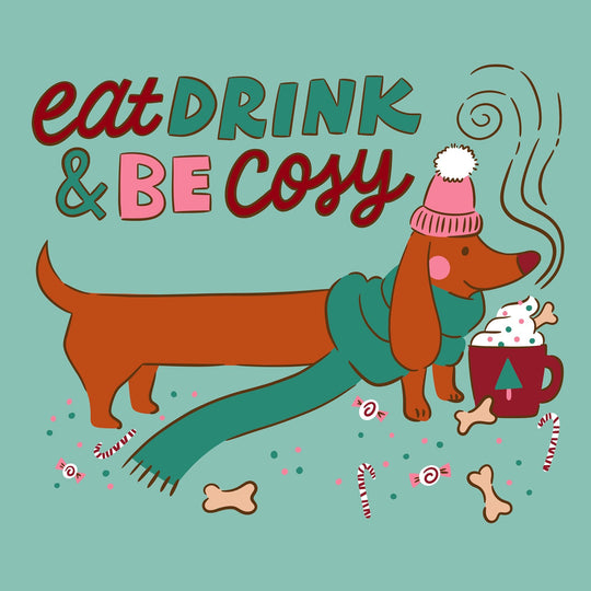 Eat Drink And Be Cosy Dachshund Christmas Card