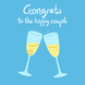 Congrats To The Happy Couple Card