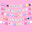 Happy Birthday Sister Cute Pink Card