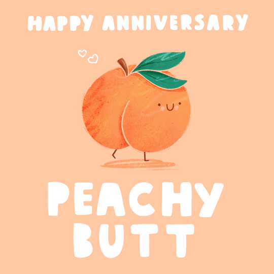 Happy Anniversary Peachy Butt Card