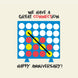 We Have A Great Connection - 4th Anniversary Card