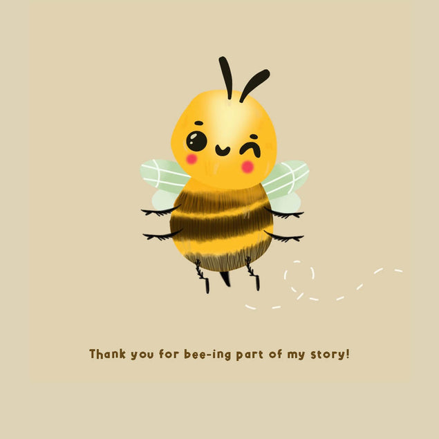 Thank You For Bee-ing Part Of My Story Confetti-exploding Greetings Card