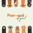 Purr-oud Of You! Cute Cat Paws Confetti-exploding Greetings Card