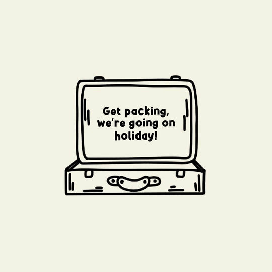 Get Packing, We're Going On Holiday! Card