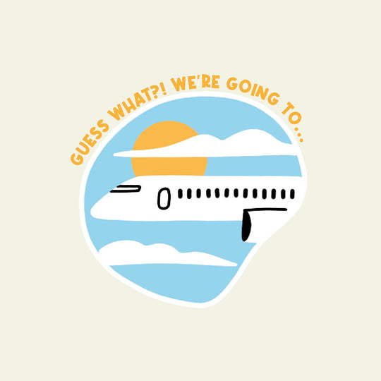 Guess What?! We're Going To... Surprise Vacation Card