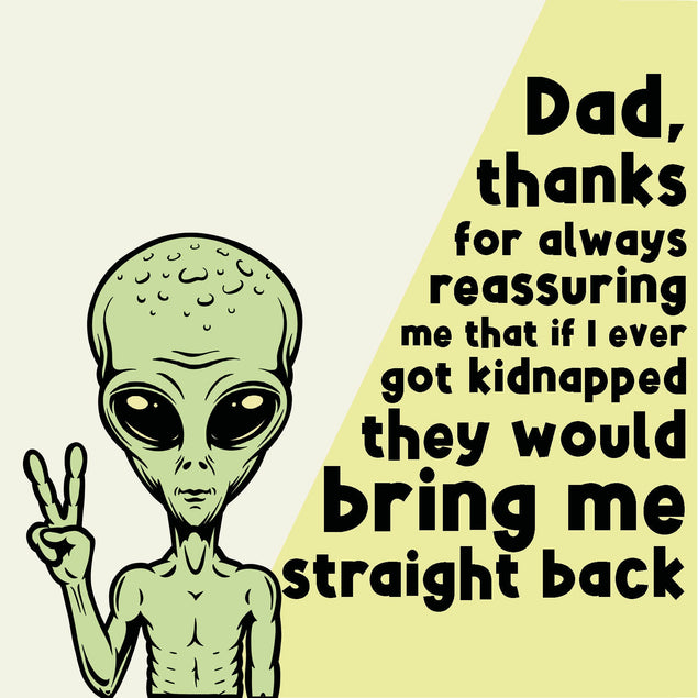 Dad, Thanks Funny Alien Confetti-exploding Greetings Card