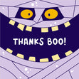 Thanks Boo! Funny Mummy Card