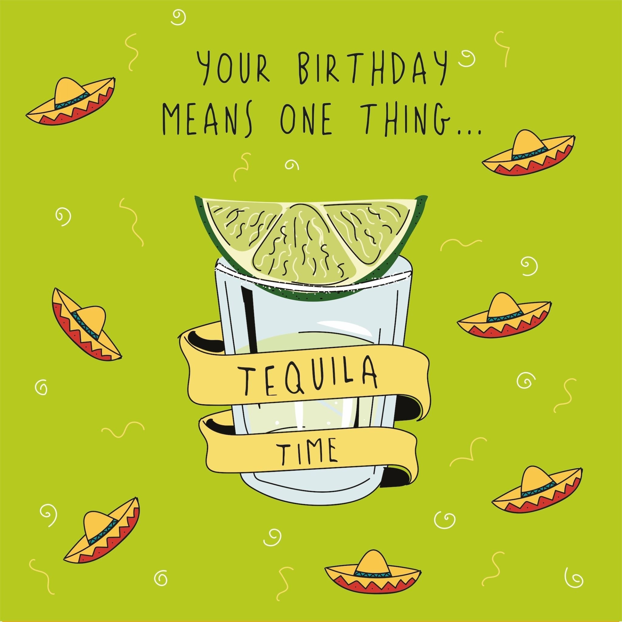 Tequila Time Birthday Confetti-exploding Greetings Card – Boomf