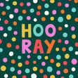 Spotty Hooray Celebration Dark Green Confetti-exploding Greetings Card