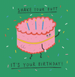 Shake Your Butt It's Your Birthday Confetti-exploding Greetings Card