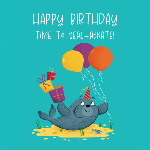 Time To Seal-abrate Birthday Card