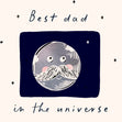 Best Dad In The Universe - Planet With A Moustache Confetti-exploding Greetings Card