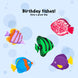 Birthday FIshes! Have a Great Day - Colourful Fish Card
