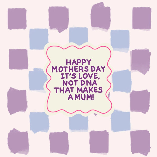 It's Love, Not DNA Foster Mum Mother's Day Confetti-exploding Greetings Card