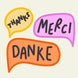Thanks, Merci, Danke - Thank You Card