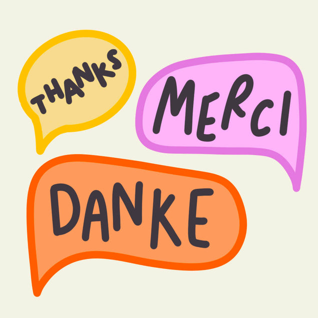 Thanks, Merci, Danke - Thank You Card