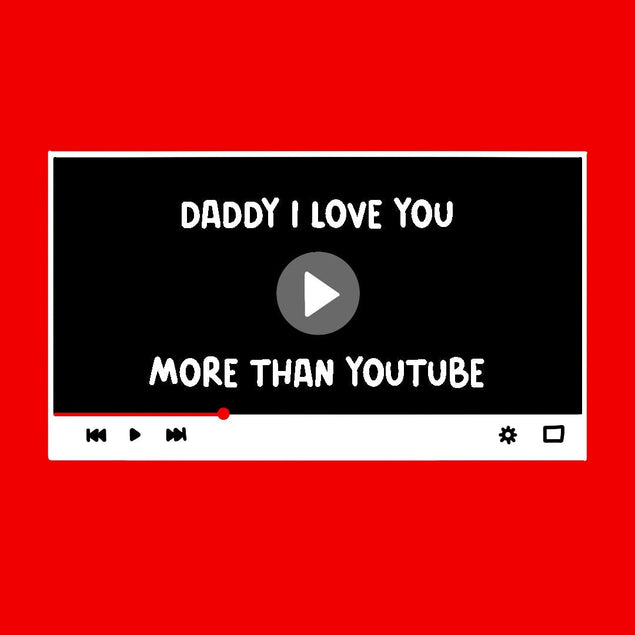 Daddy I Love You More Than Youtube Confetti-exploding Greetings Card