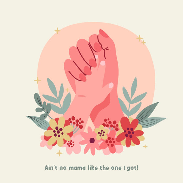 Ain't No Mama Like The One I Got! Confetti-exploding Greetings Card