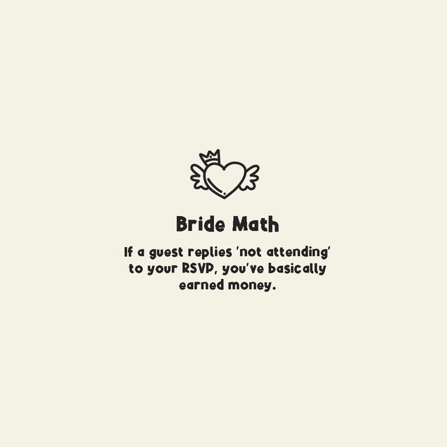 Bride Math - Earning Money Funny Wedding Card