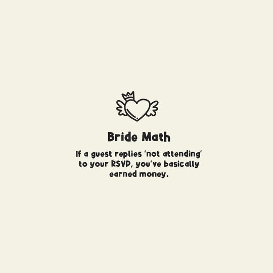 Bride Math - Earning Money Funny Wedding Card