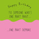 One Part Brat One Part Demure Birthday Card