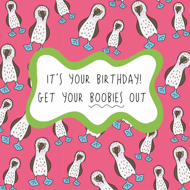 Get Your Boobies Out - Funny Birthday Card
