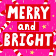 Merry and Bright - Candy Cane Design Christmas Card