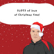 Slots Of Love Liverpool Christmas Card