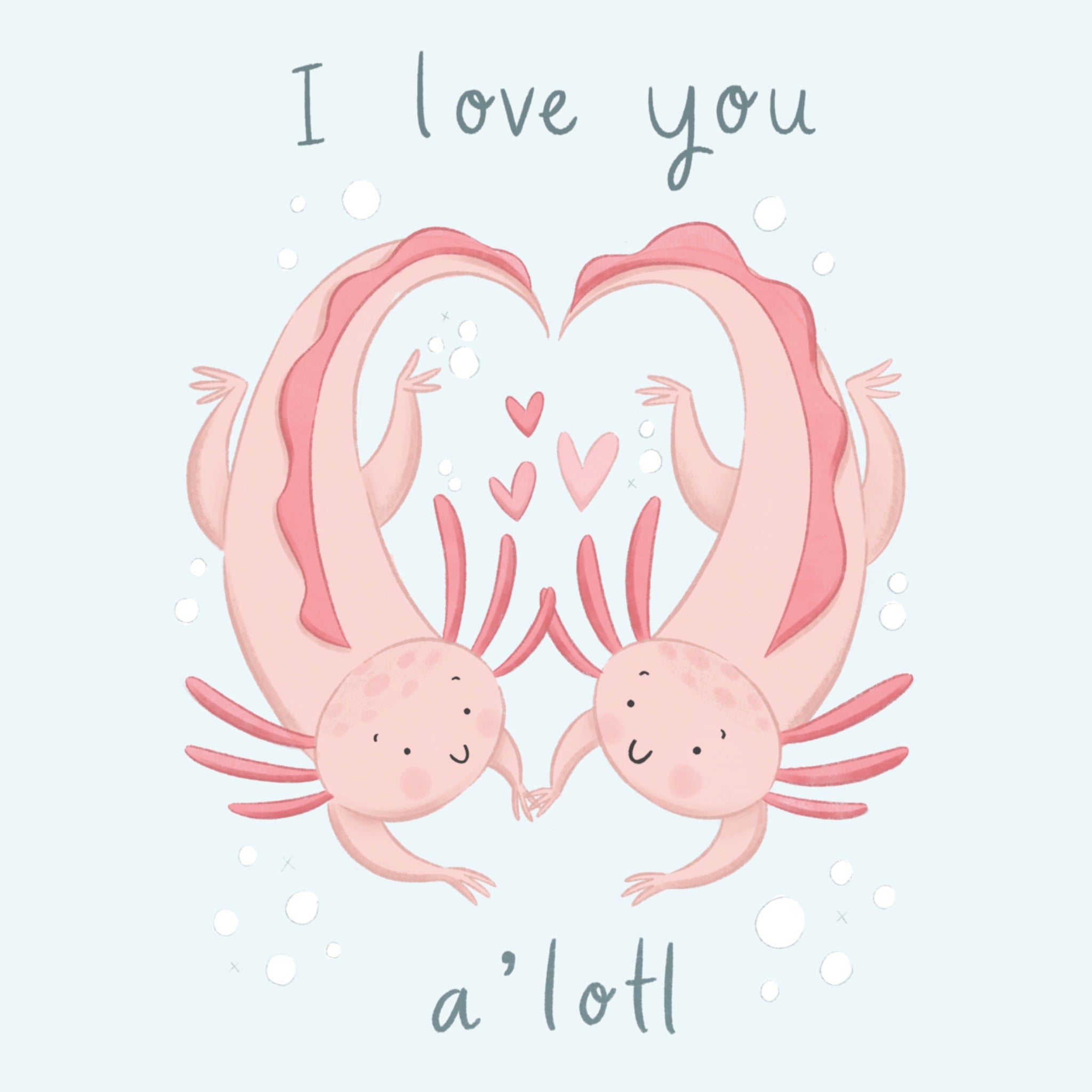 1 X Greeting Card - I Love You A-lotl Axolotl Pun Joke Dragon Fish Animals Happy Birthday Sorry Love Mum Dad Girls Boys Friend #79756 - UK