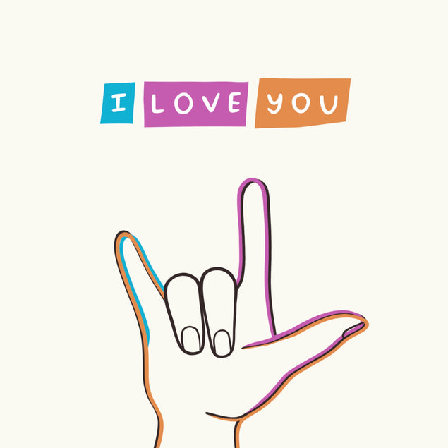 I Love You Sign Language Card