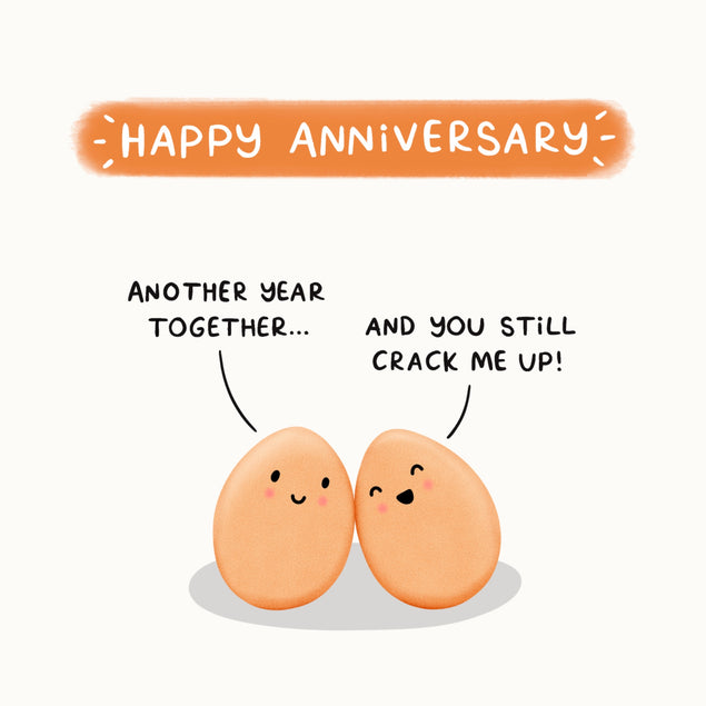 You Still Crack Me Up Funny Anniversary Card