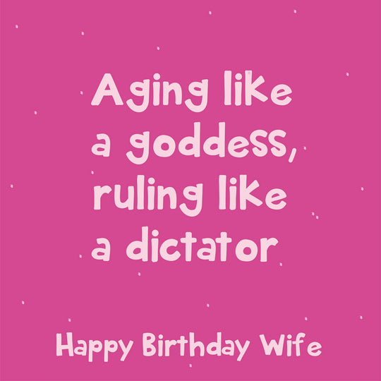 Aging Like A Goddess... Funny Birthday Card For Wife