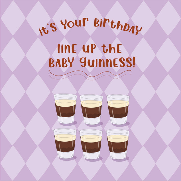 Line Up The Baby Guinness Birthday Card