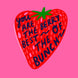 The Berry Best Of The Bunch - Strawberry Card