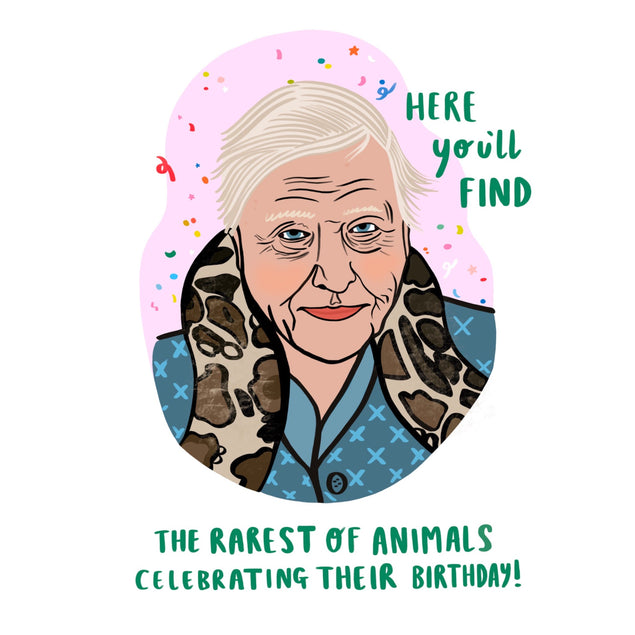 The Rarest Of Animals - David Attenborough Birthday Confetti-exploding Greetings Card