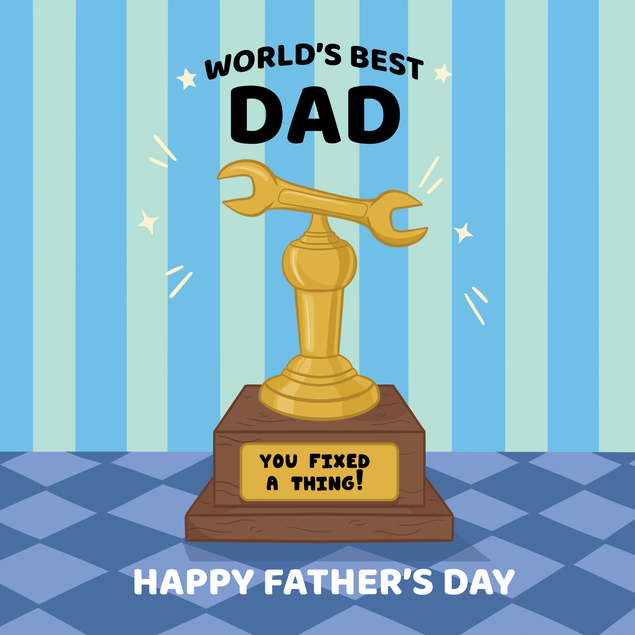 World’s Best Dad – You Fixed a Thing! Funny Father’s Day Confetti-exploding Greetings Card